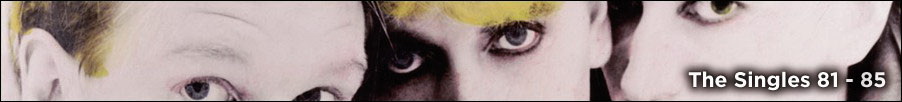 The Singles 81-85
